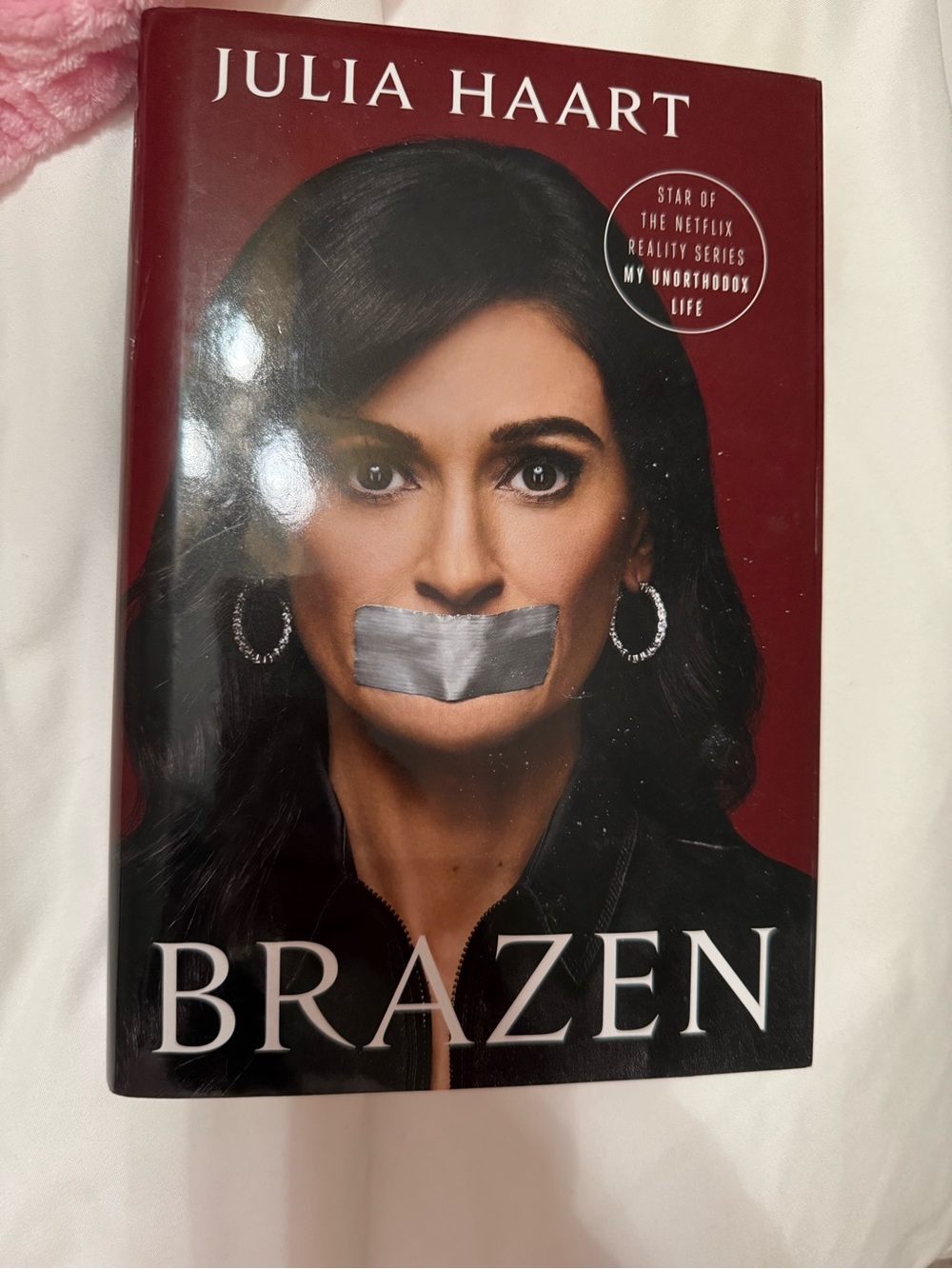 Brazen by Julia Haart - Hardcover Book